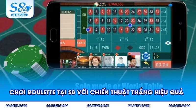 Chơi Roulette tại S8 với chiến thuật thắng hiệu quả
