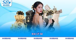 Đại Lý S8 Cơ Hội Kiếm Hoa Hồng Khủng Cho Thành Viên