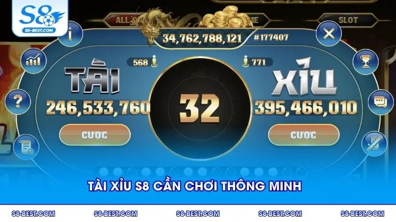 Tài xỉu S8 cần chơi thông minh